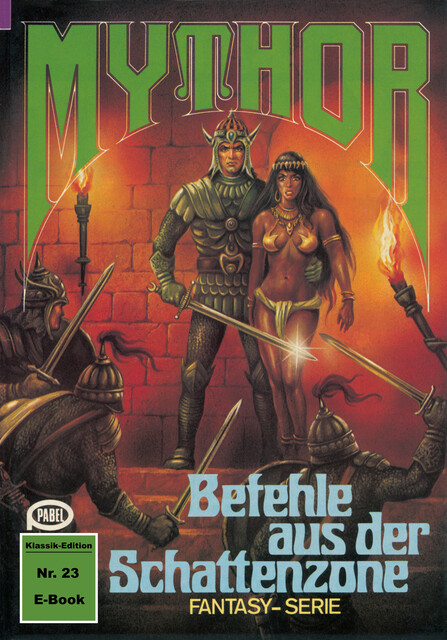 Mythor 23: Befehle aus der Schattenzone, Peter Terrid