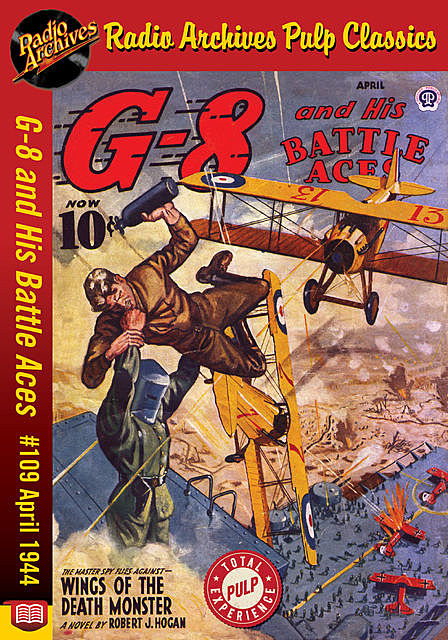 G-8 and His Battle Aces #109 April 1944, Robert J.Hogan