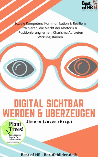 Digital sichtbar werden & überzeugen, Simone Janson