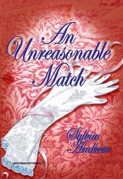 An Unreasonable Match, Sylvia Andrew