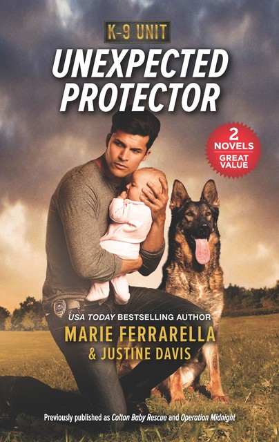 Unexpected Protector, Marie Ferrarella, Justine Davis