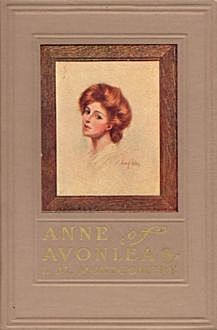 Anne Of Avonlea, Lucy Maud Montgomery