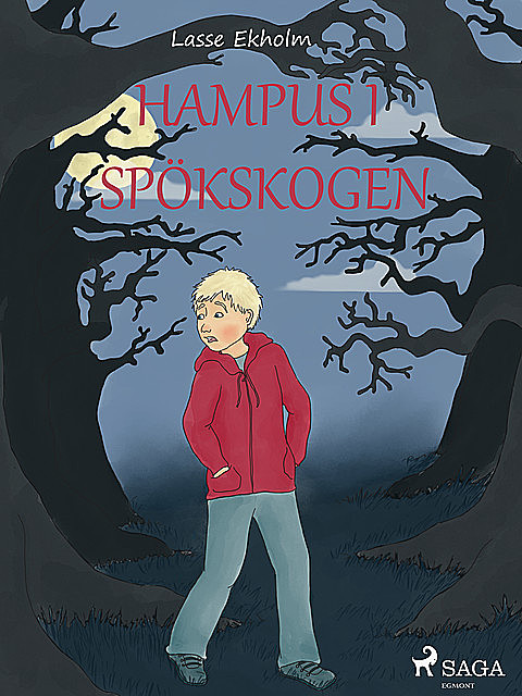Hampus i spökskogen, Lasse Ekholm