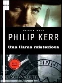 Una Llama Misteriosa, Philip Kerr