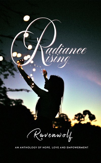 Radiance Rising, Ravenwolf