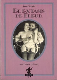 El Éxtasis De Fleur, René Charvin