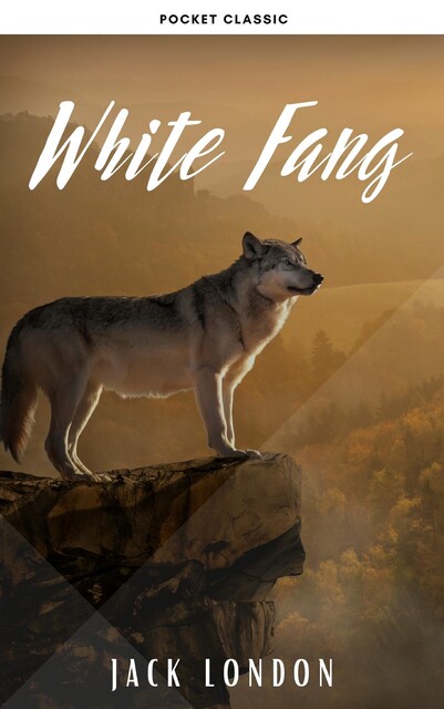 White Fang, Jack London