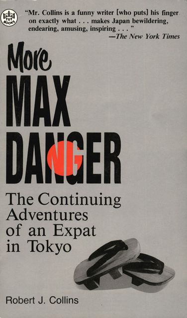 More Max Danger, Robert Collins