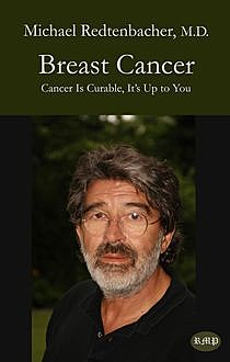 Breast Cancer, Michael Redtenbacher