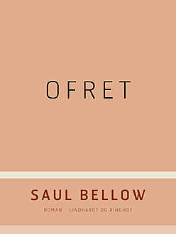 Ofret, Saul Bellow