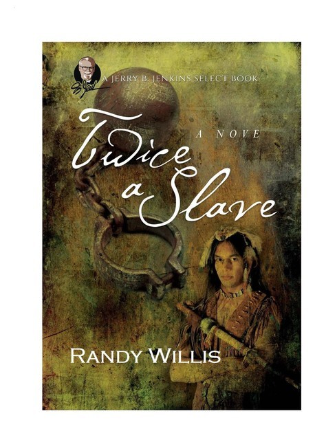 Twice a Slave, Randy Willis