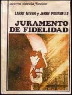 Juramento De Fidelidad, Jerry Larry, Pournelle Niven