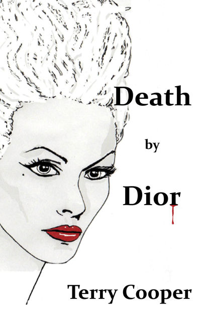 Death by Dior, Terry Cooper