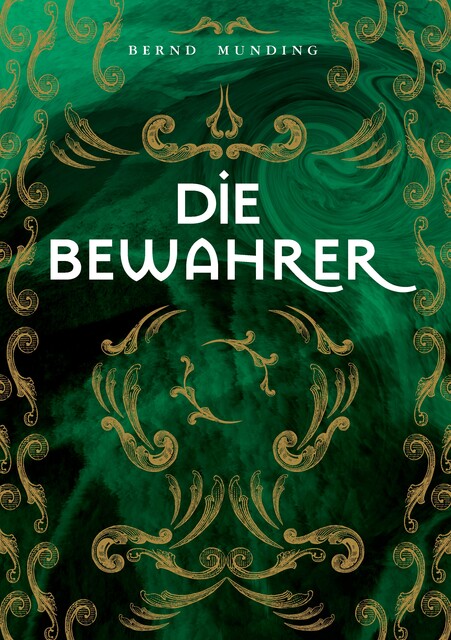 Die Bewahrer, Bernd Munding