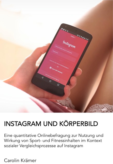 Instagram und Körperbild, Carolin Krämer