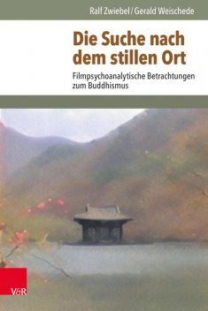 Die Suche nach dem Stillen Ort, Gerald Weischede, Ralf Zwiebel