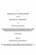 A Christian Directory, Part 2: Christian Economics, Richard Baxter