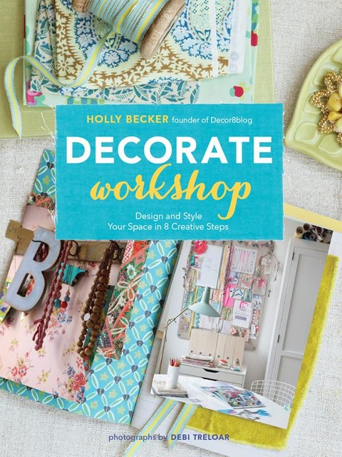 Decorate Workshop, Holly Becker