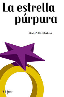 La estrella púrpura, María Serralba