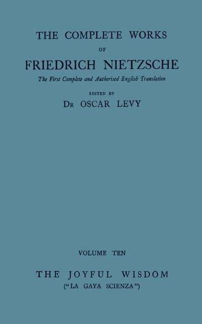 The Joyful Wisdom, Friedrich Nietzsche