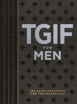 TGIF for Men, Os Hillman