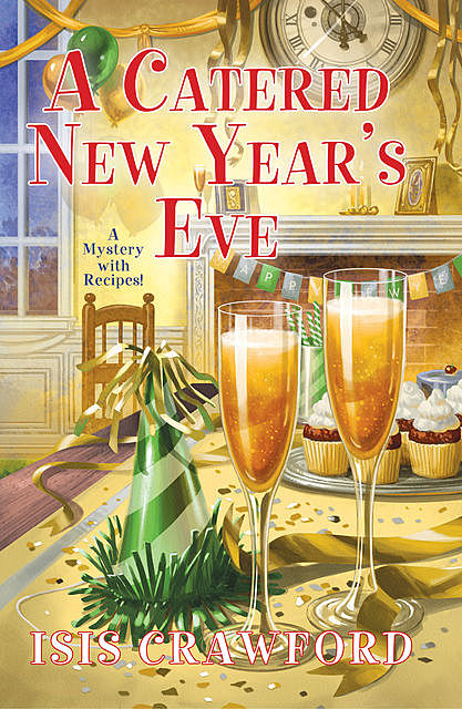 A Catered New Year's Eve, Isis Crawford
