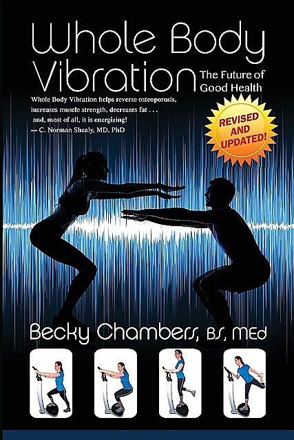 Whole Body Vibration, Becky Chambers