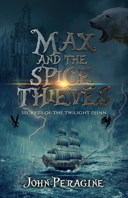 Max and the Spice Thieves, John Peragine