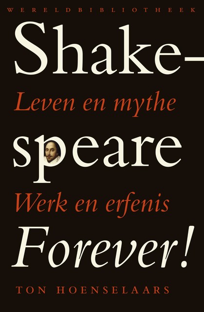 Shakespeare Forever, Ton Hoenselaars