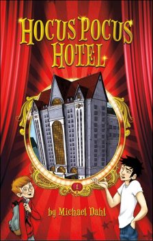Hocus Pocus Hotel, Michael Dahl
