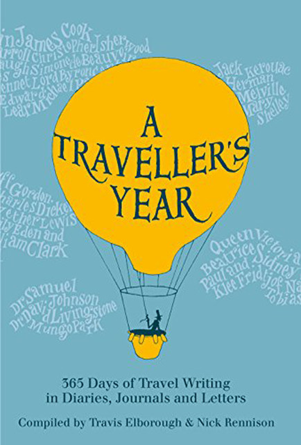 A Traveller's Year, Nick Rennison, Travis Elborough
