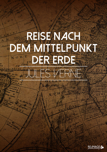 Reise nach dem Mittelpunkt der Erde, Juel Verne