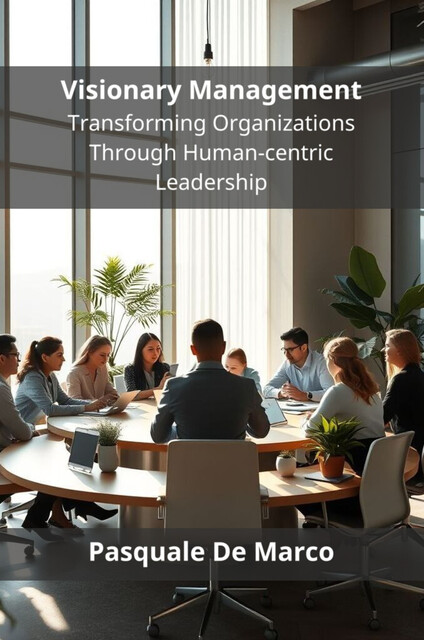 Visionary Management, Pasquale De Marco