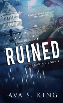 Ruined, Ava S. King