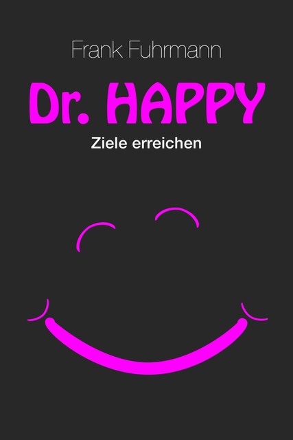 Dr. Happy, Frank Fuhrmann