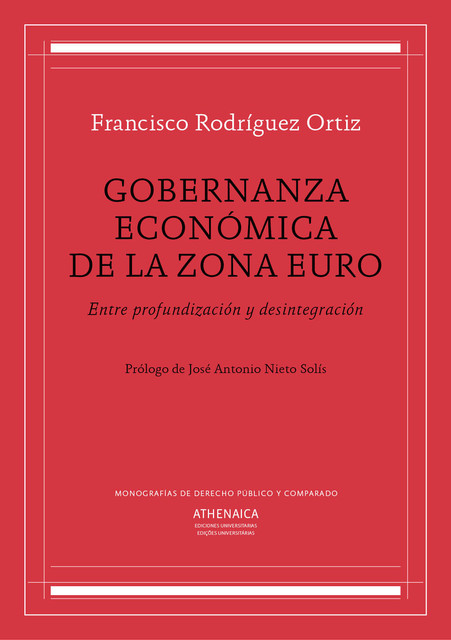 Gobernanza económica de la zona euro, Francisco Rodríguez Ortiz