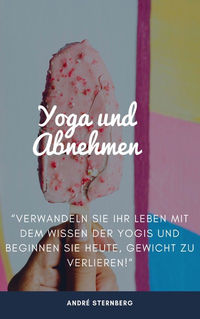 Yoga zum Abnehmen, André Sternberg