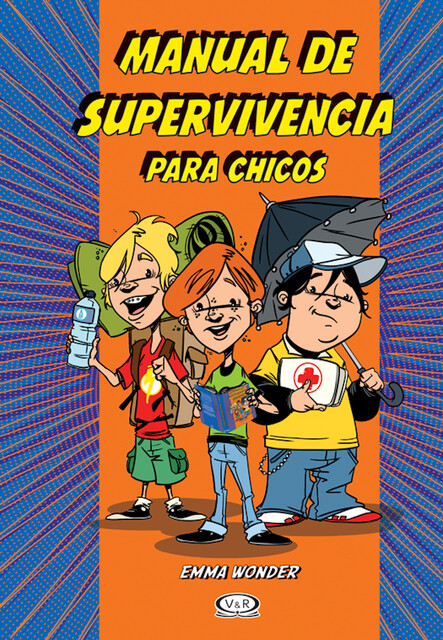 Manual de supervivencia para chicos, Emma Wonder