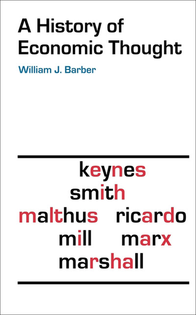 A History of Economic Thought, William J.Barber