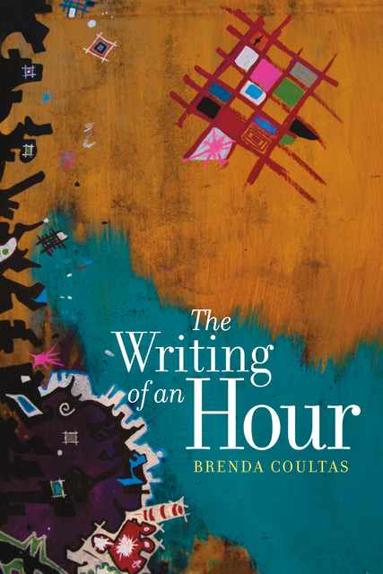 The Writing of an Hour, Brenda Coultas