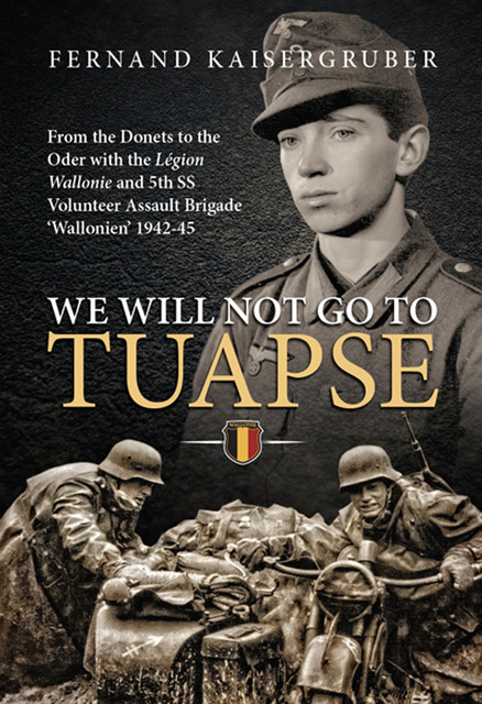 We Will Not Go to Tuapse, Fernand Kaisergruber
