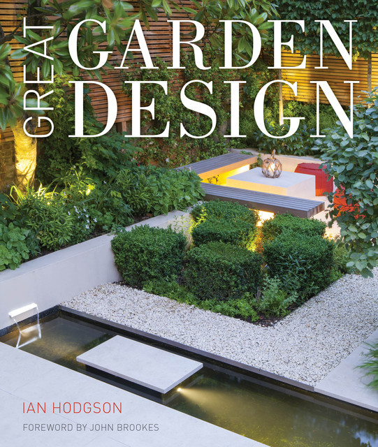 Great Garden Design, Ian Hodgson