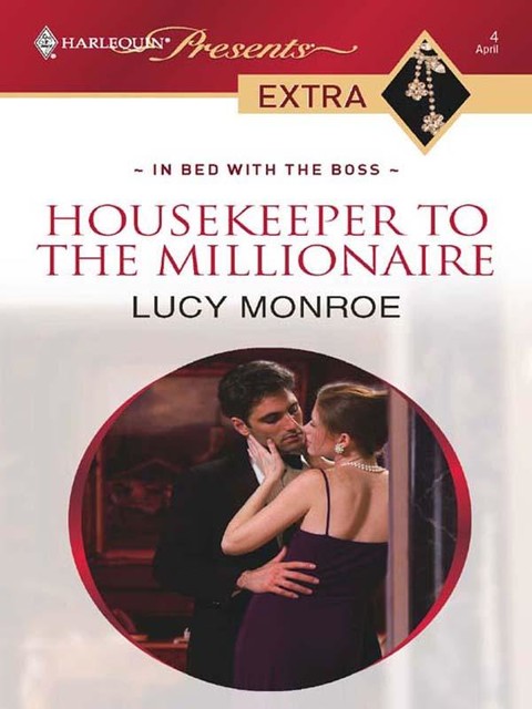 Housekeeper to the Millionaire, Lucy Monroe