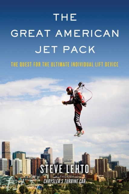 Great American Jet Pack, Steve Lehto