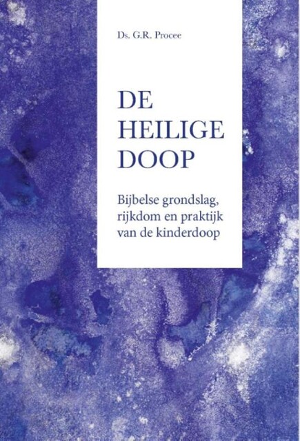 De heilige doop, G.R. Procee