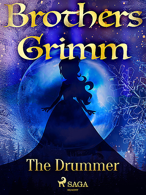 The Drummer, Brothers Grimm