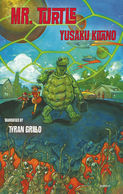 Mr. Turtle, Tyran Grillo, Mike Dubisch, Yusaku Kitano