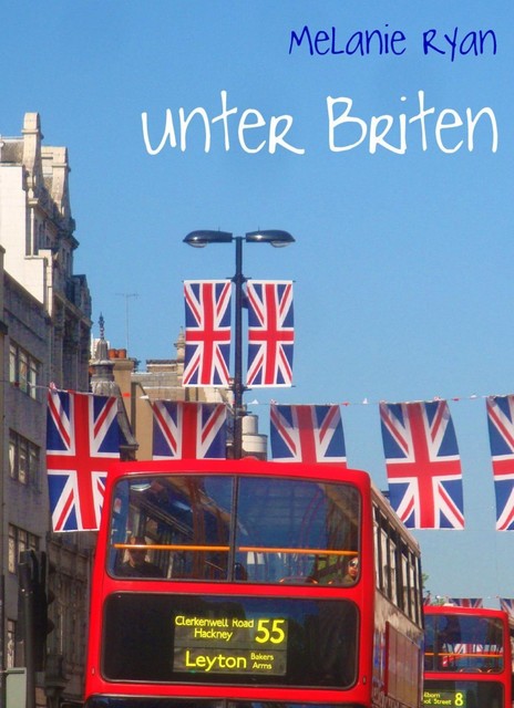 Unter Briten, Melanie Ryan
