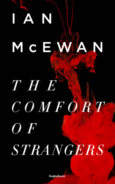The Comfort of Strangers, Ian McEwan