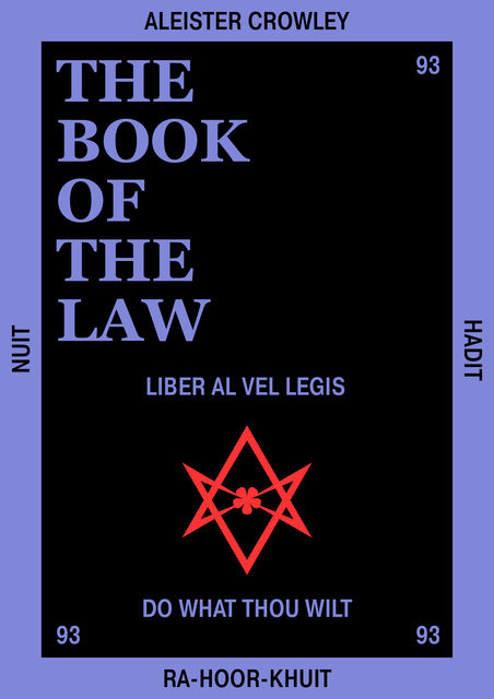 The book of the law, Aleister Crowley